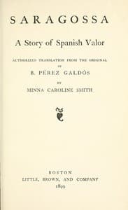 Saragossa: A Story of Spanish Valor
