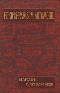 Peking-Paris im Automobil
Eine Wettfahrt durch Asien und Europa in sechzig Tagen. book cover