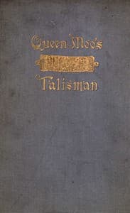 Queen Moo's Talisman: The Fall of the Maya Empire