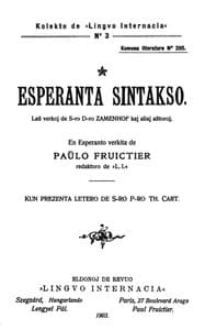 Esperanta sintakso
Laŭ verkoj de S-ro D-ro Zamenhof kaj aliaj aŭtoroj