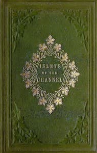 The Islets of the Channel book cover