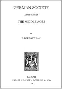 German Society at the Close of the Middle Ages book cover