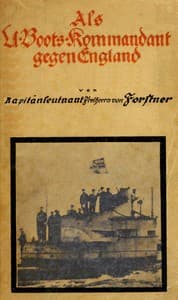 Als U-Boots-Kommandant gegen England book cover