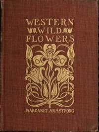 Field Book of Western Wild Flowers