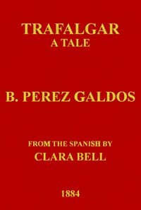 Trafalgar: A Tale book cover