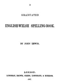 A Graduated English-Welsh Spelling Book book cover
