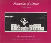 The Haciendas of Mexico: An Artist's Record book cover