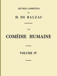 La Comédie humaine - Volume 04 book cover
