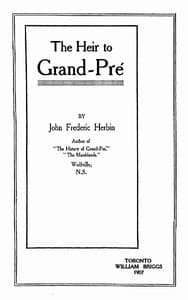 The Heir to Grand-Pré