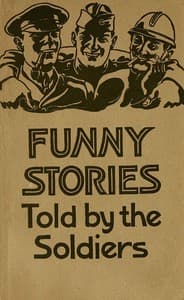 Funny stories told by the soldiers