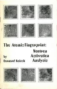 The Atomic Fingerprint: Neutron Activation Analysis book cover
