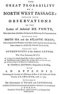 The great probability of a North West Passage
deduced from observations on the letter of Admiral de Fonte