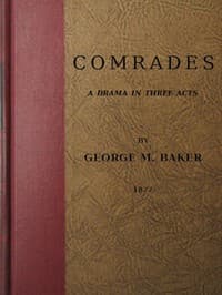Comrades: A Drama in Three Acts book cover