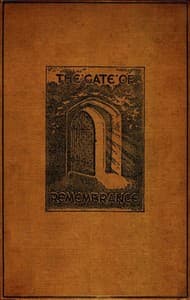 The Gate of Remembrance
The Story of the Psychological Experiment which Resulted in the Discovery of the Edgar Chapel at Glastonbury