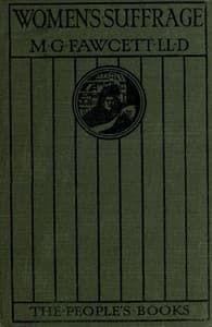 Women's Suffrage: A Short History of a Great Movement book cover