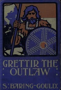 Grettir the Outlaw: A Story of Iceland book cover