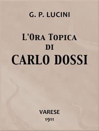 L'ora topica di Carlo Dossi