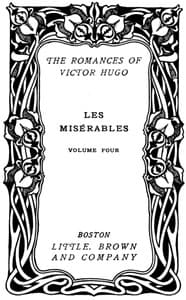 Les Misérables, v. 4/5: The Idyll and the Epic book cover