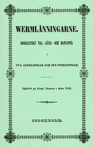 Wermlänningarne
Sorglustigt tal- sång- och dansspel i två afdelningar och sex indelningar book cover