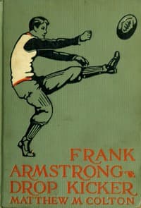 Frank Armstrong, Drop Kicker book cover