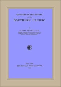 Chapters on the History of the Southern Pacific