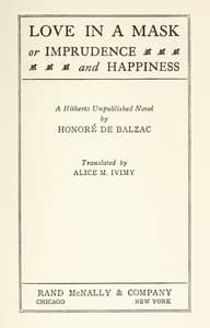 Love in a Mask; Or, Imprudence and Happiness book cover