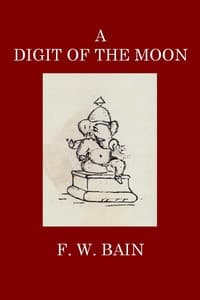 A Digit of the Moon: A Hindoo Love Story book cover