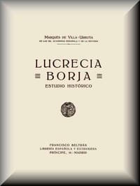 Lucrecia Borja: Estudio Histórico