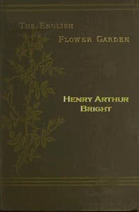 The English Flower Garden
with illustrative notes