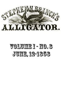 Stephen H. Branch's Alligator, Vol. 1 no. 08, June 12, 1858 book cover