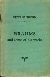 Brahms and some of his works