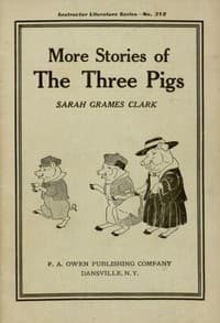 More Stories of the Three Pigs