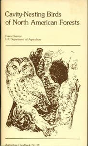 Cavity-Nesting Birds of North American Forests
Agriculture Handbook 511
