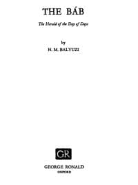 The Báb: The Herald of the Day of Days book cover