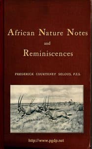 African Nature Notes and Reminiscences
