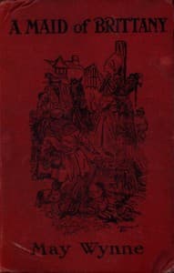 A Maid of Brittany: A Romance