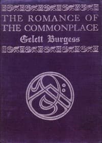 The Romance of the Commonplace