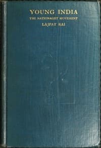 Young India
An interpretation and a history of the nationalist movement from within