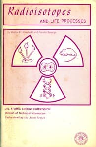 Radioisotopes and Life Processes (Revised)