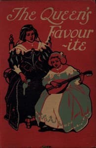 The Queen's Favourite: A Story of the Restoration book cover