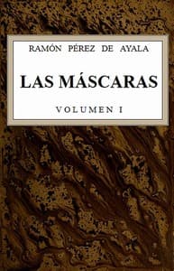 Las máscaras, vol. 1/2