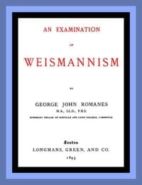An Examination of Weismannism
