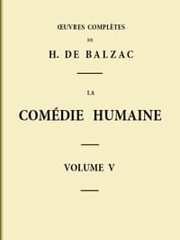 La Comédie humaine - Volume 05. Scènes de la vie de Province - Tome 01 book cover