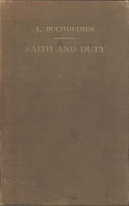 Faith and Duty: Sermons on Free Texts, with Reference to the Church-Year
