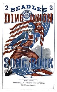 Beadle's Dime Union Song Book No. 2
A Collection of New and Popular Comic and Sentimental Songs.