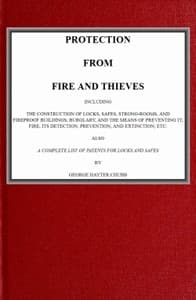 Protection from fire and thieves