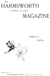 The Harmsworth Magazine, Vol. 1, No. 3, 1898-1899 book cover
