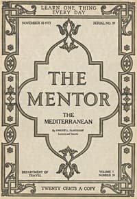 The Mentor: The Mediterranean, Vol. 1, Num. 39, Serial No. 39, November 10, 1913