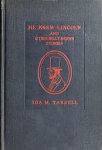 He Knew Lincoln, and Other Billy Brown Stories