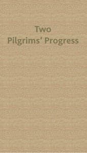 Two Pilgrims' Progress; from fair Florence, to the eternal city of Rome